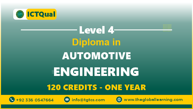 ICTQual Level 4 Diploma in Automotive Engineering 120 Credits – One Year