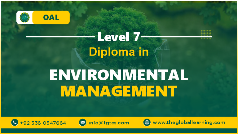 OAL Level 7 Diploma in Environmental Management