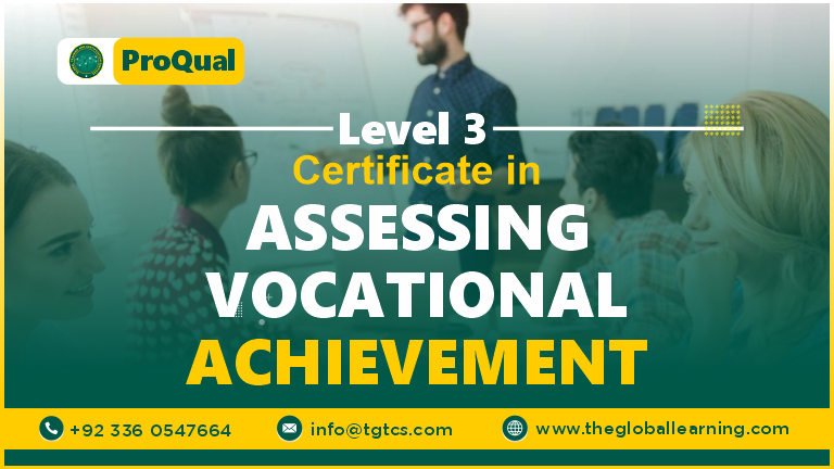 ProQual Level 3 Certificate in Assessing Vocational Achievement