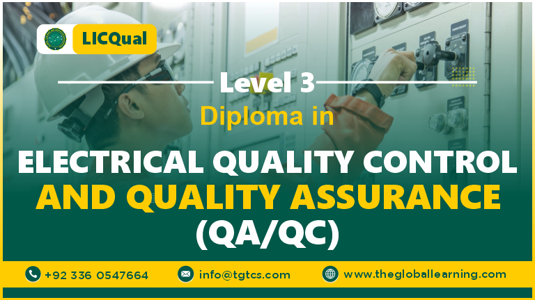 LICQual Level 3 Diploma in Electrical Quality Control and Quality Assurance