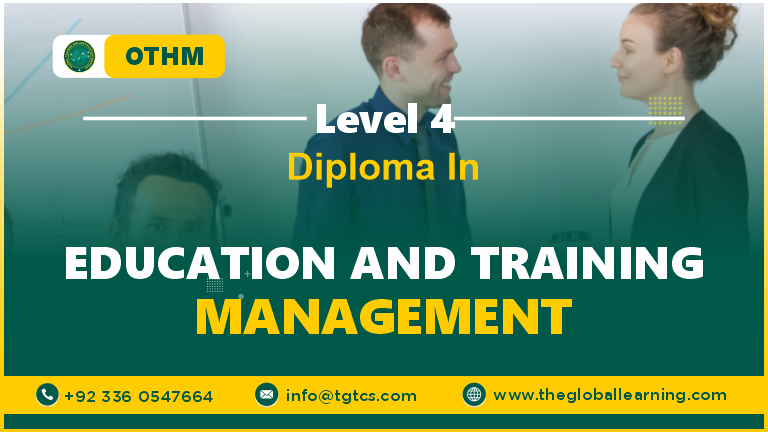 OTHM Level 4 Diploma in Education and Training Management