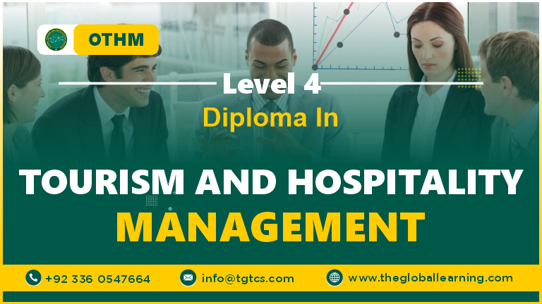 OTHM Level 4 Diploma in Tourism and Hospitality Management