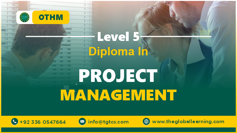 OTHM Level 5 Diploma in Project Management