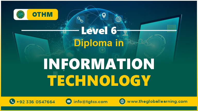 OTHM Level 6 Diploma in Information Technology