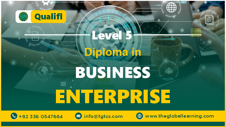 QUALIFI LEVEL 5 DIPLOMA IN BUSINESS ENTERPRISE