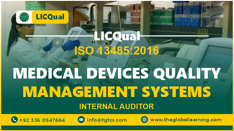 LICQual ISO 13485:2016 Medical Devices Quality Management Systems Internal Auditor