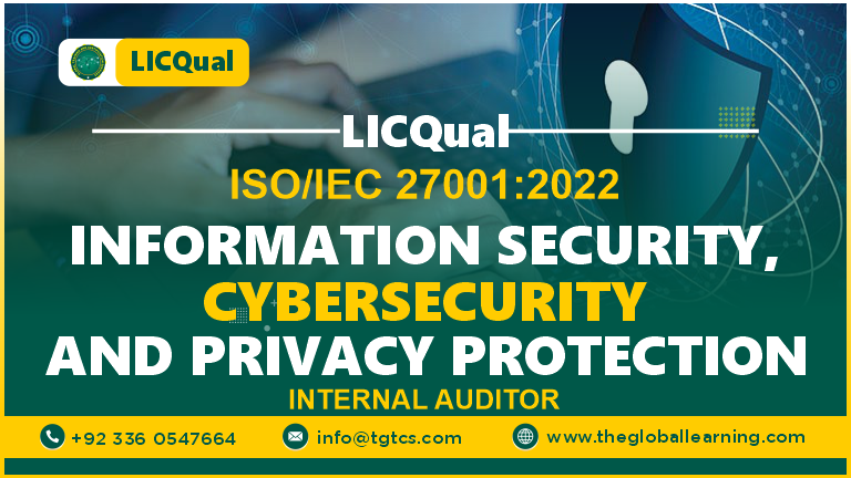 LICQual ISO/IEC 27001:2022 Information Security, Cybersecurity and Privacy Protection Internal Auditor