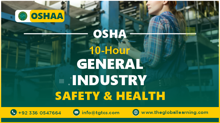 OSHA 132-Hour General Industry Safety and Health