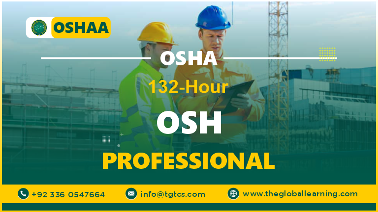 OSHA 132-Hour OSH Professional