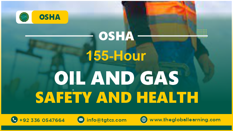 OSHA 155-Hour Oil and Gas Safety and Health