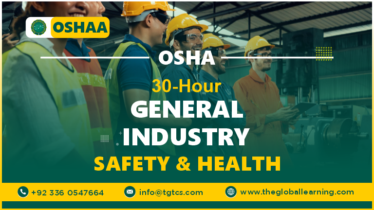 OSHA 30-Hour General Industry Safety and Health