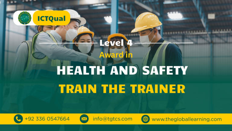 ICTQual Level 4 Award in Health and Safety Train the Trainer