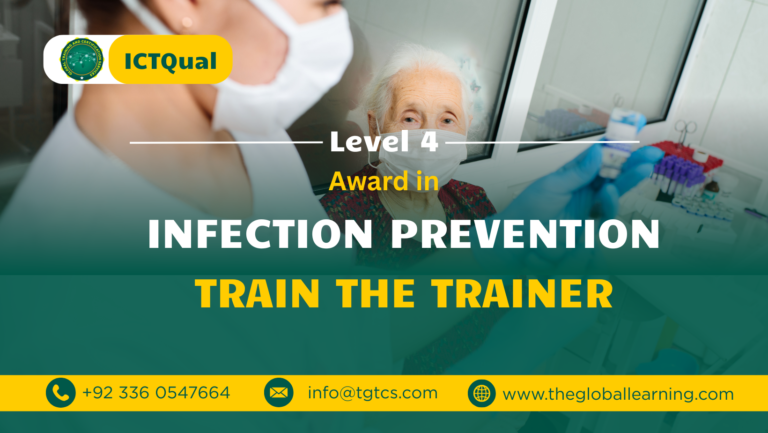 ICTQual Level 4 Award in Infection Prevention Train the Trainer