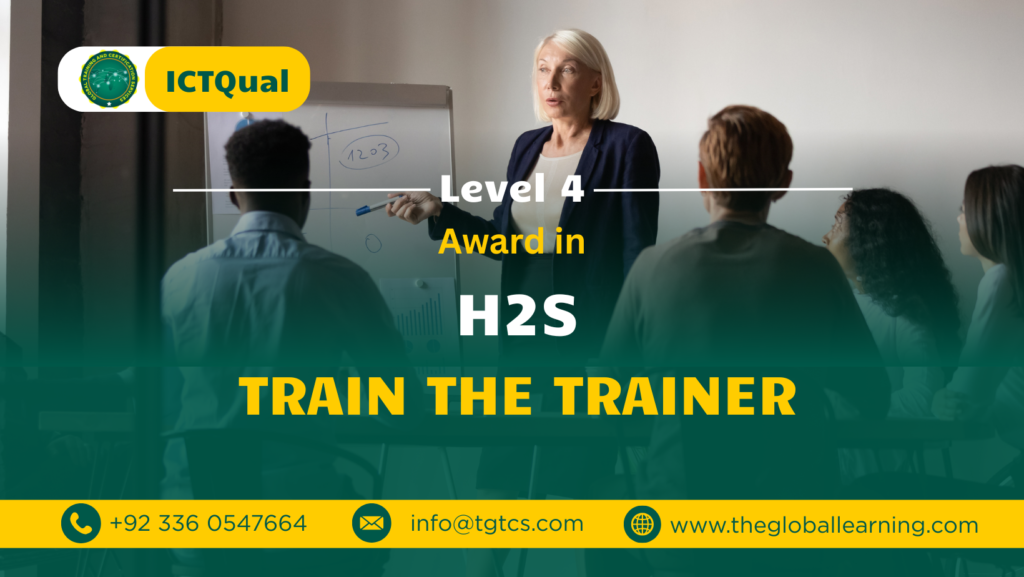 ICTQual Level 4 Award in H2S Train the Trainer Global learining image 2