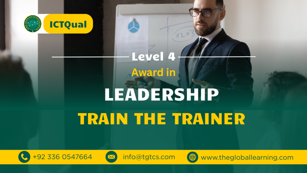 ICTQual Level 4 Award in Leadership Train the Trainer Global learining image 4