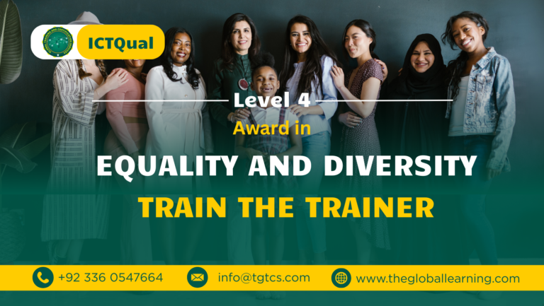 ICTQual Level 4 Award in Equality and Diversity Train the Traine