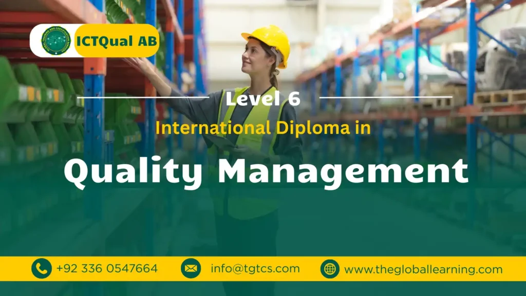 ICTQual AB Level 6 International Diploma in Quality Management