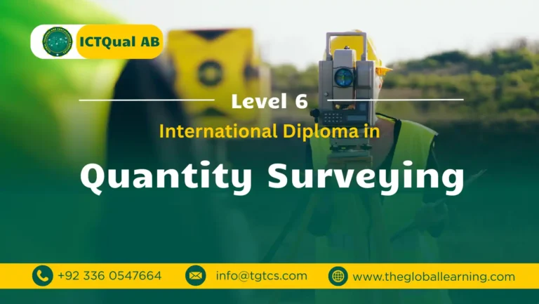 ICTQual AB Level 6 International Diploma in Quantity Surveying
