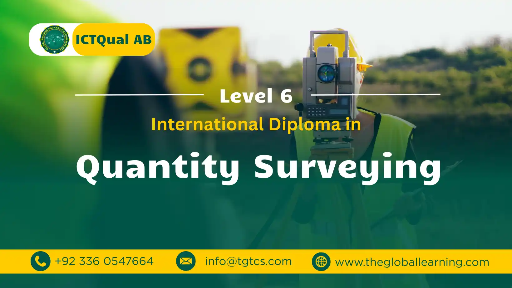 ICTQual AB Level 6 International Diploma in Quantity Surveying