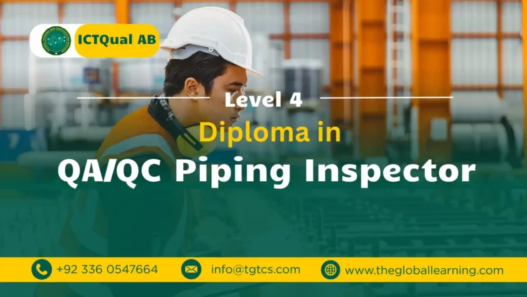 ICTQual AB Level 4 Diploma in QA/QC Piping Inspector