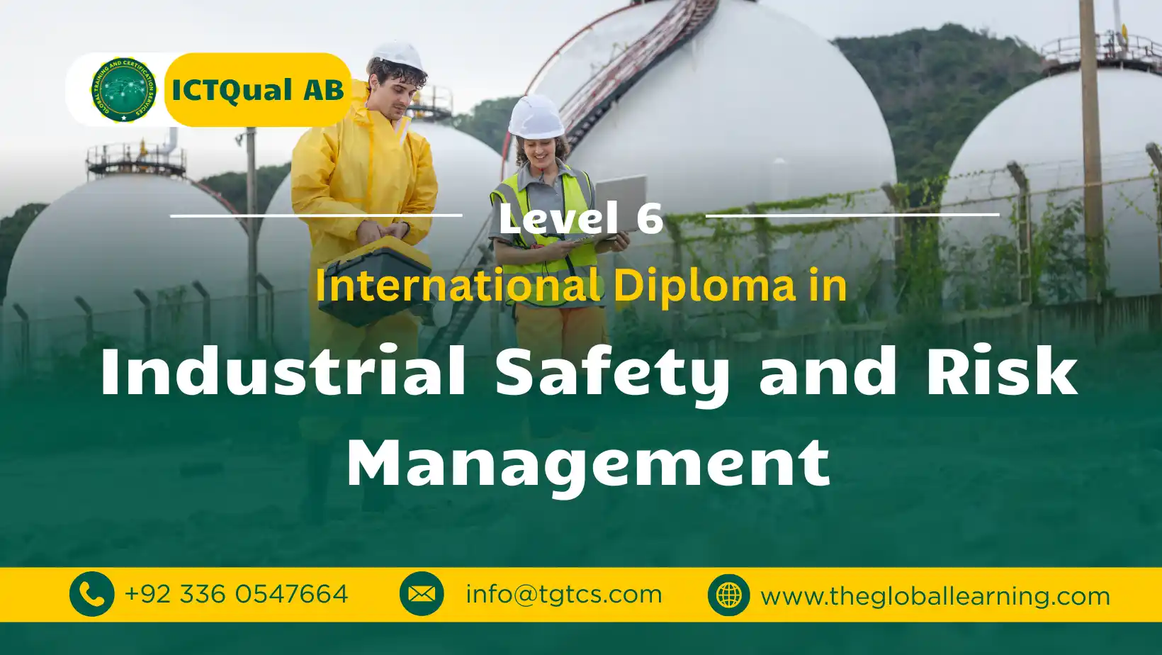 ICTQual AB Level 6 International Diploma in Industrial Safety and Risk Management