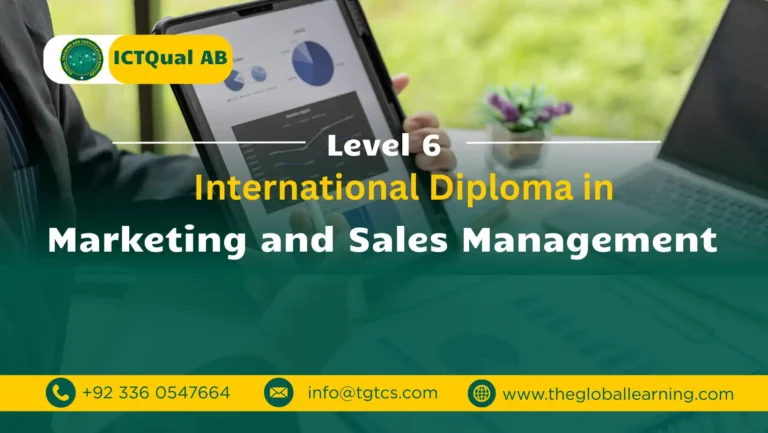 ICTQual AB Level 6 International Diploma in Marketing and Sales Management