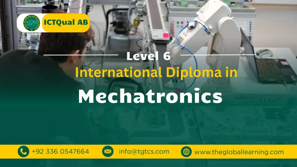 ICTQual AB Level 6 International Diploma in Mechatronics